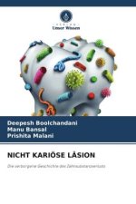 NICHT KARIÖSE LÄSION