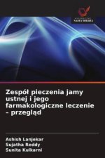 Zespól pieczenia jamy ustnej i jego farmakologiczne leczenie - przeglad