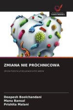 ZMIANA NIE PRÓCHNICOWA