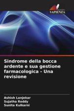Sindrome della bocca ardente e sua gestione farmacologica - Una revisione