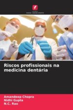 Riscos profissionais na medicina dentária