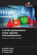 L'acido glutammico come agente antineoplastico