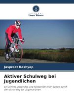 Aktiver Schulweg bei Jugendlichen