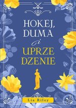 Hokej, duma i uprzedzenie