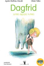 Dagfrid. Jutro będzie futro