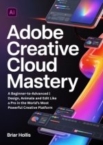 ADOBE CREATIVE CLOUD MASTERY