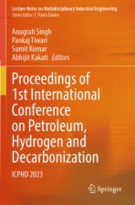 Proceedings of 1st International Conference on Petroleum, Hydrogen and Decarbonization