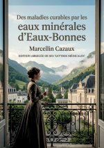Des maladies curables par les eaux minérales d'Eaux-Bonnes