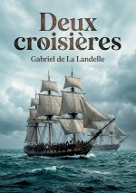 Deux croisières