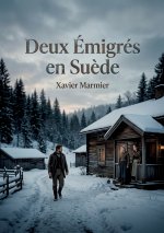 Deux Émigrés en Suède