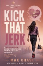 Kick That Jerk