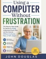 Learn to Use Your Laptop with Confidence