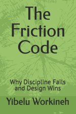 The Friction Code