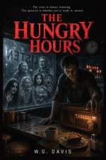 The Hungry Hours