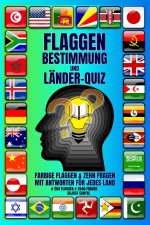 FLAGGEN BESTIMMUNG UND LÄNDER-QUIZ
