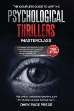 The Psychological Thriller Writing Masterclass