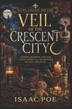 Veil of the Crescent City