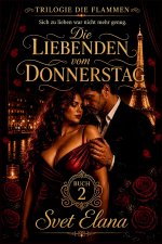 Die Liebenden vom Donnerstags