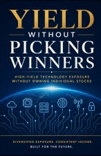 Yield Without Picking Winners