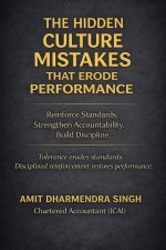 The Hidden Culture Mistakes That Erode Performance
