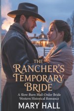 The Rancher's Temporary Bride