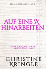 auf eine 'A' hinarbeiten