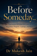 Before Someday...