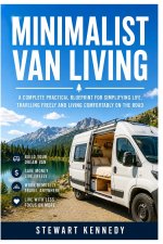 Minimalist Van Living