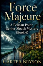 Force Majeure