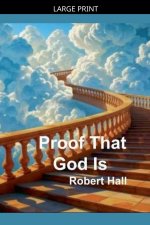 Proof That God Is