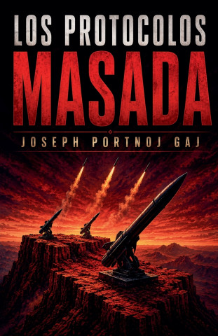 Los Protocolos Masada