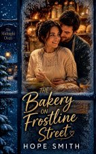 The Bakery On Frostline Street