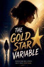 The Gold Star Variable