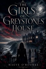 The Girls of Greystones House