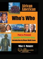 African American Who's Who, Past & Present, Greater Rochester Area-The Personalized Edition