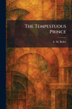 The Tempestuous Prince