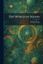 The World of Sound