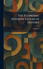 The Economic Interpretation of History