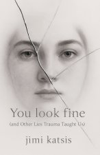 You Look Fine