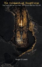 The Conquest of DoughForge