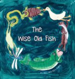 The Wise Old Fish