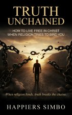 Truth Unchained