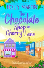 The Chocolate Shop on Cherry Lane