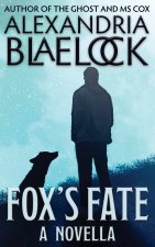 Fox's Fate
