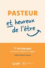 Pasteur et heureux de l'être