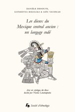 Les dieux du Mexique central ancien : un langage codé