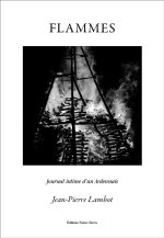FLAMMES : JOURNAL INTIME D'UN ARDENNAIS