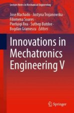Innovations in Mechatronics Engineering V