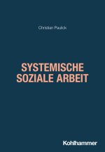 Systemische Soziale Arbeit