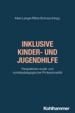 Inklusive Kinder- und Jugendhilfe